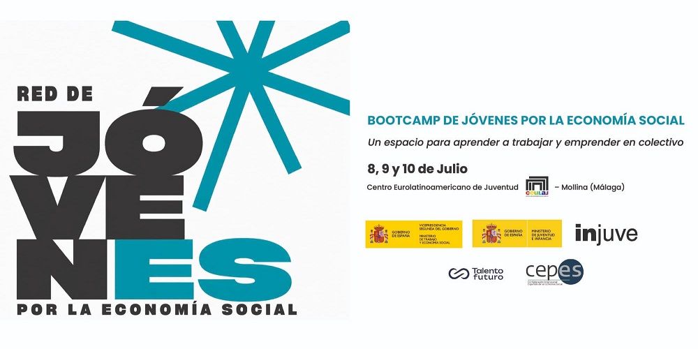 BOOTCAMP de jóvenes por la Economía Social (8, 9 y 10 de julio)